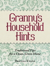 Granny's Household Hints (eBook): Traditional Tips for a Clean, Green Home